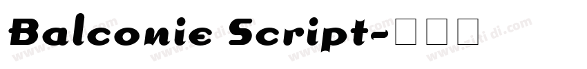 Balconie Script字体转换